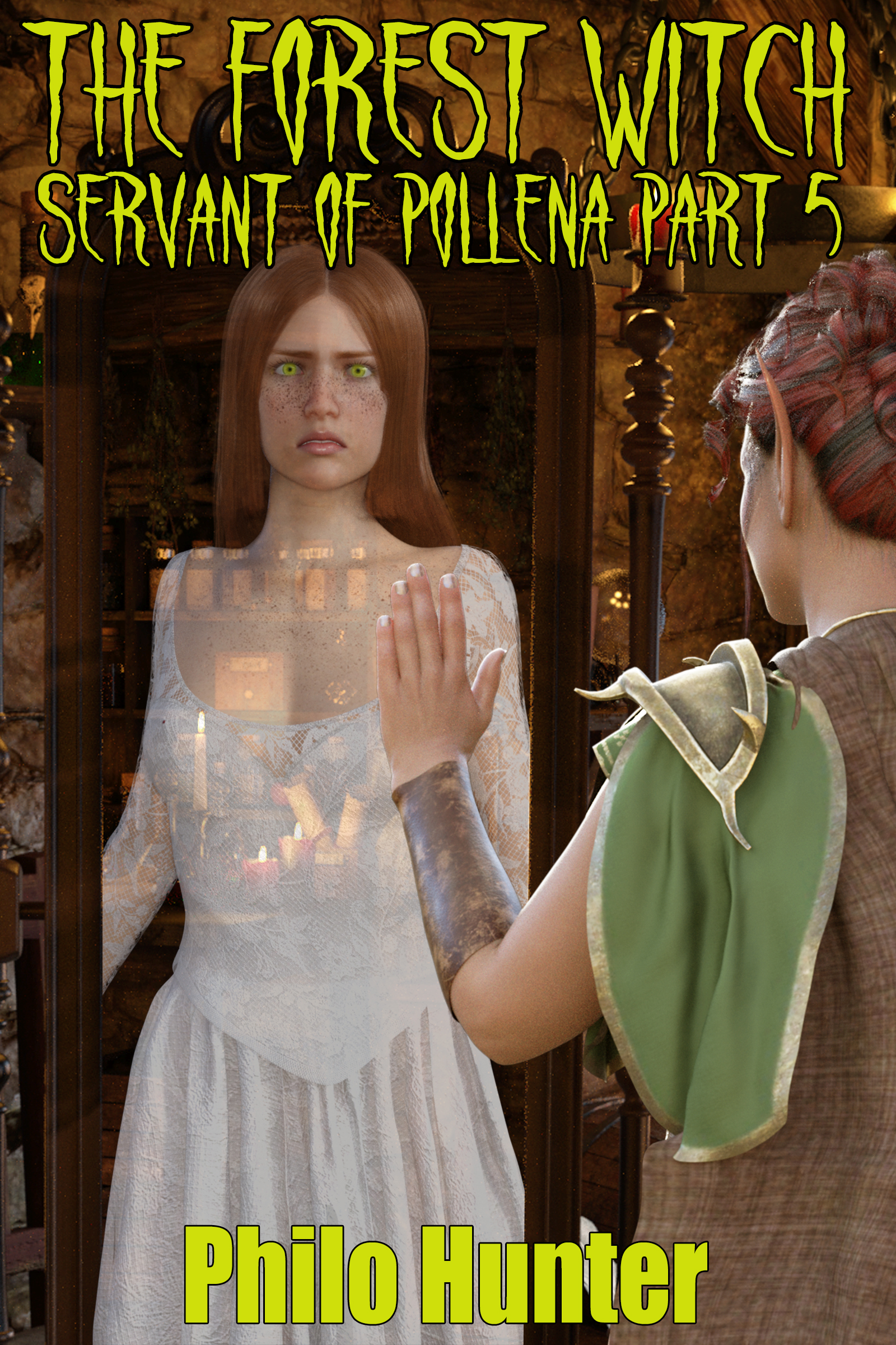 Servant of Pollena Part 5